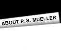 ABOUT P.S.MUELLER